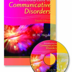 [Get] PDF 💝 Introduction to Communicative Disorders by  M. N. Hegde [EPUB KINDLE PDF