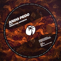 Sebas (US), Notraiyo - Ando Pedo (PQFFDL009)