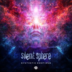 Silent Sphere - Synthetic Emotions - Out May 13th!