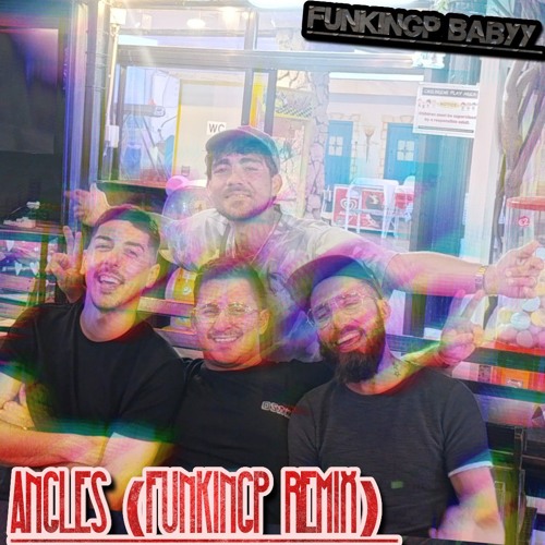 ANGLES (FUNKINGP REMIX)