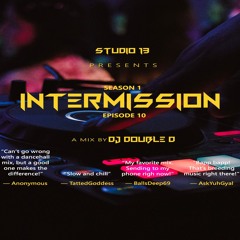 INTERMISSION S1E10