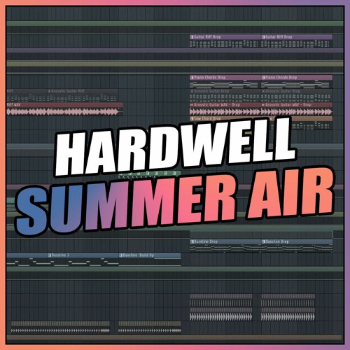 Hardwell - Summer Air (FL Studio Remake) + FREE FLP