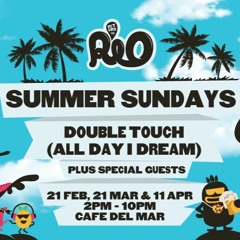 Return to Rio * Summer Sundays ft Double touch *