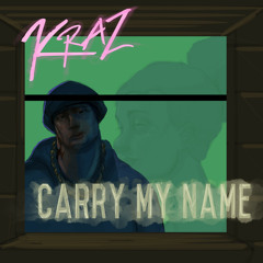 Carry My Name