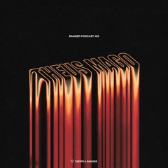 Banger Podcast #63 by Theus Mago