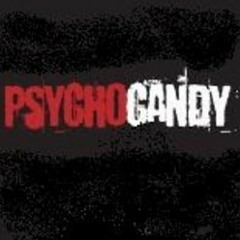 PsychoCandy