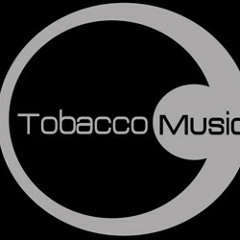 Tobacco Music