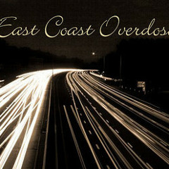 Eastcoastoverdose