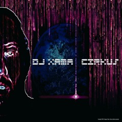 xama cirkus - ilumination ( live dj set )