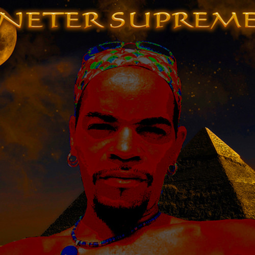 Stream Neter Supreme music | Listen to songs, albums, playlists for ...