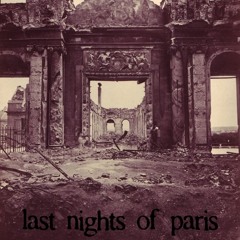 Last Nights of Paris