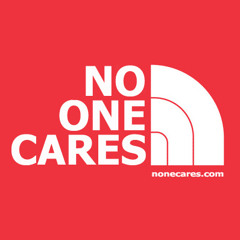 No One Cares