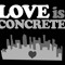 loveisconcrete