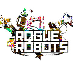 ROGUE ROBOTS