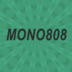 Mono808