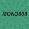 Mono808