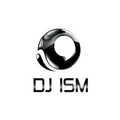 dj ism