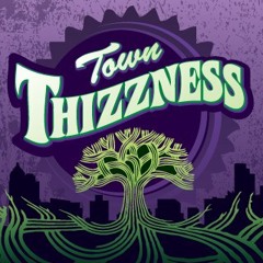townthizzness