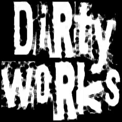 dirtyworksrecords