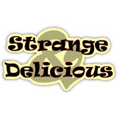 Strange & Delicious