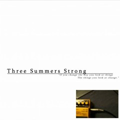 Three Summers Strong