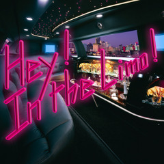 Hey! In The Limo!