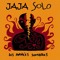 JaJa SolO