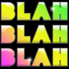 Blah Blah Blah DJs