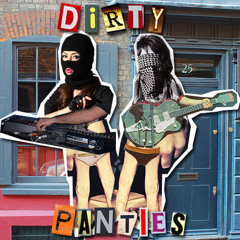 Dirty Panties