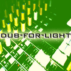Dub For Light