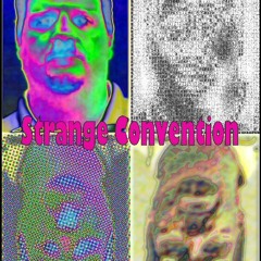 Strange Convention