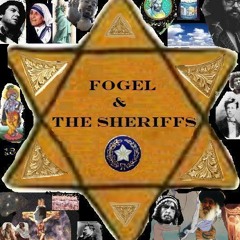 Fogel & the Sheriffs