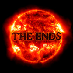 THE ENDS