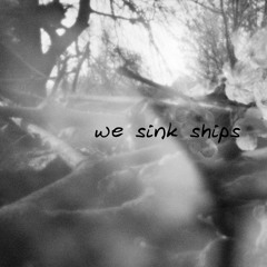 we sink ships