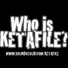 KETAFILE (Dubstep/Fidget)