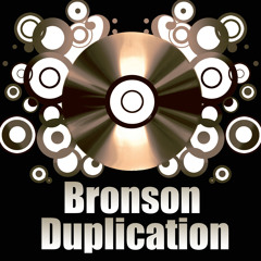 BronsonDuplication