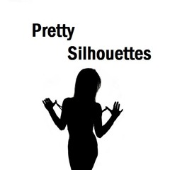prettysilhouettes
