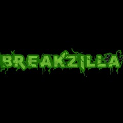 Breakzilla