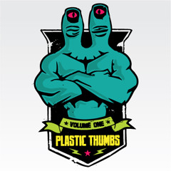 Plastic Thumbs