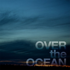 overtheocean
