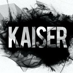 KAISER