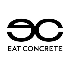 Eat Concrete