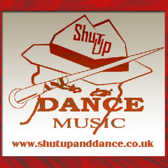 Shut Up And Dance