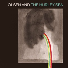 Olsen and the Hurley Sea