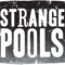 strangepools
