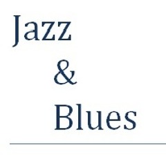 Jazz & Blues