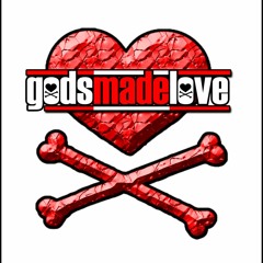 GODSMADELOVE