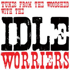 The Idle Worriers