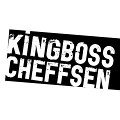 KingBossCheffsen