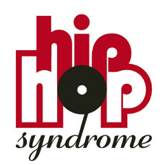 Hip Hop Syndrome